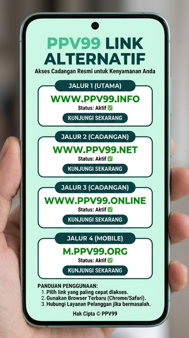 Link Alternatif ppv99 Mudah di Akses untuk Pengguna Android